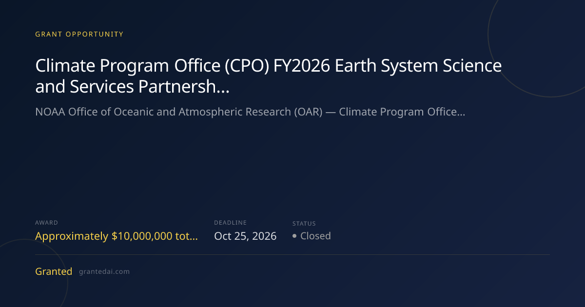 Climate Program Office (CPO) FY2026 Earth System Science and Services ...