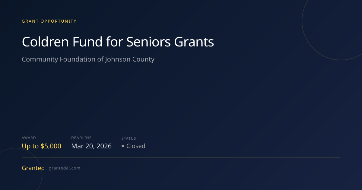 For Nonprofits: Coldren Fund for Seniors Grants up to $5K | Granted AI