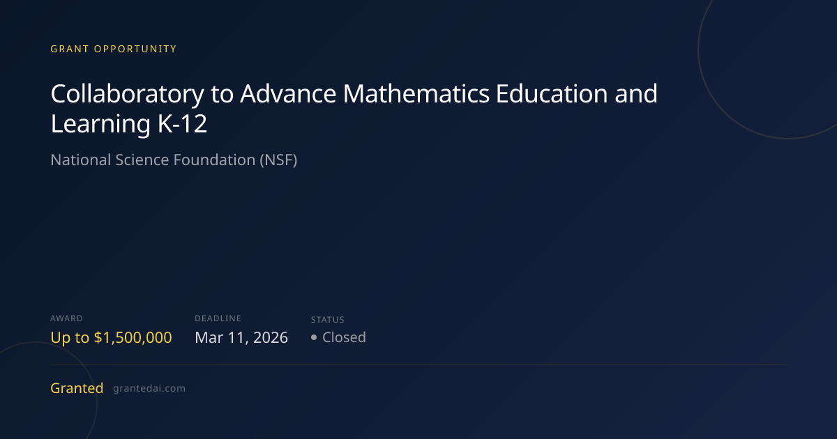 Collaboratory to Advance Mathematics Education and Learning K-12 (2026 ...