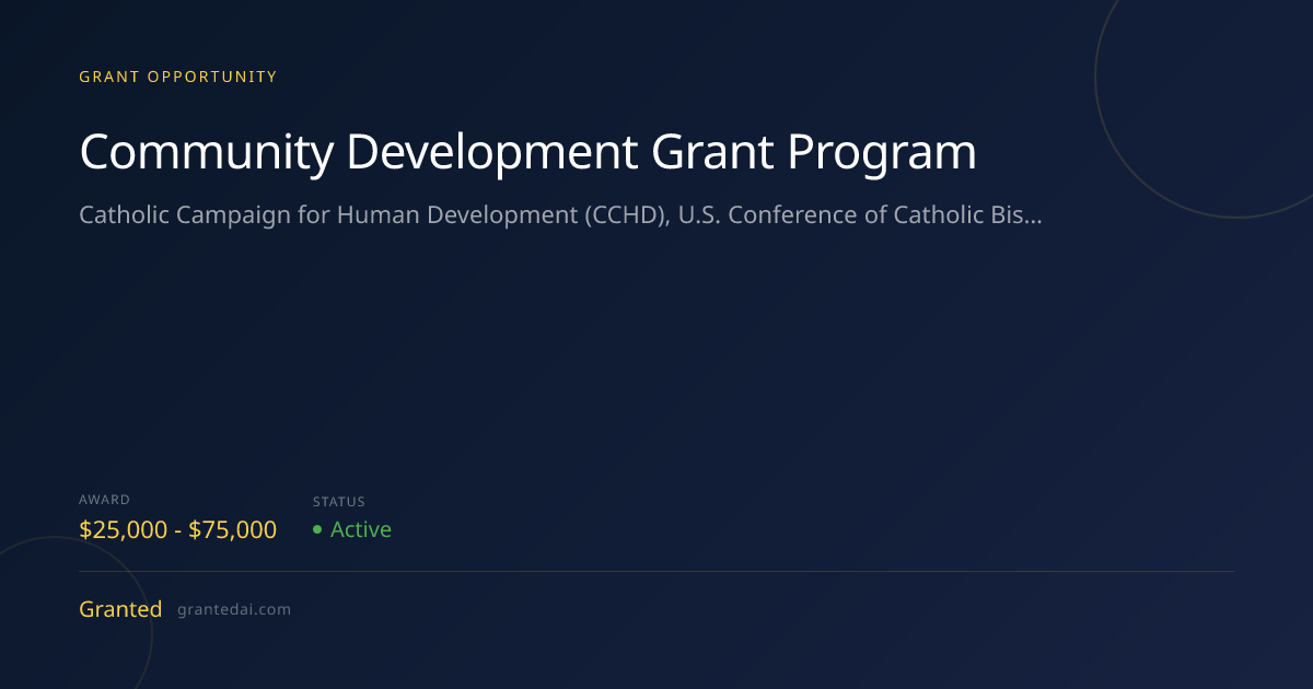 Community Development Grant Program (2026) | Granted AI