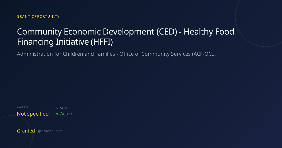 Community Economic Development (CED) - Healthy Food Financing ...