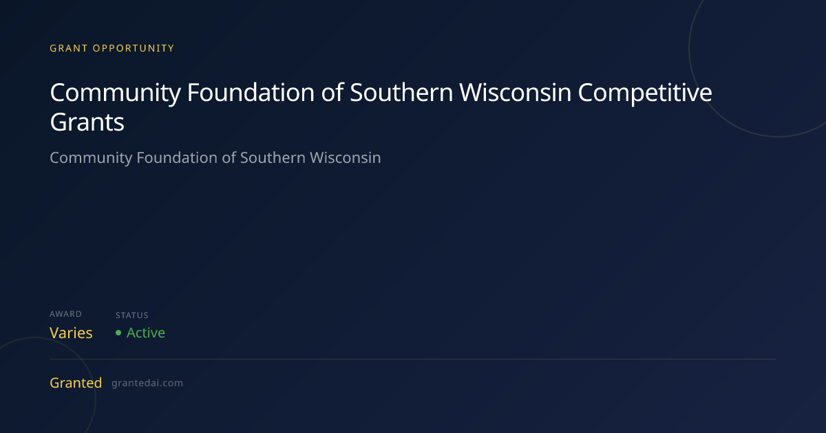 Community Foundation of Southern Wisconsin Competitive Grants (2026 ...