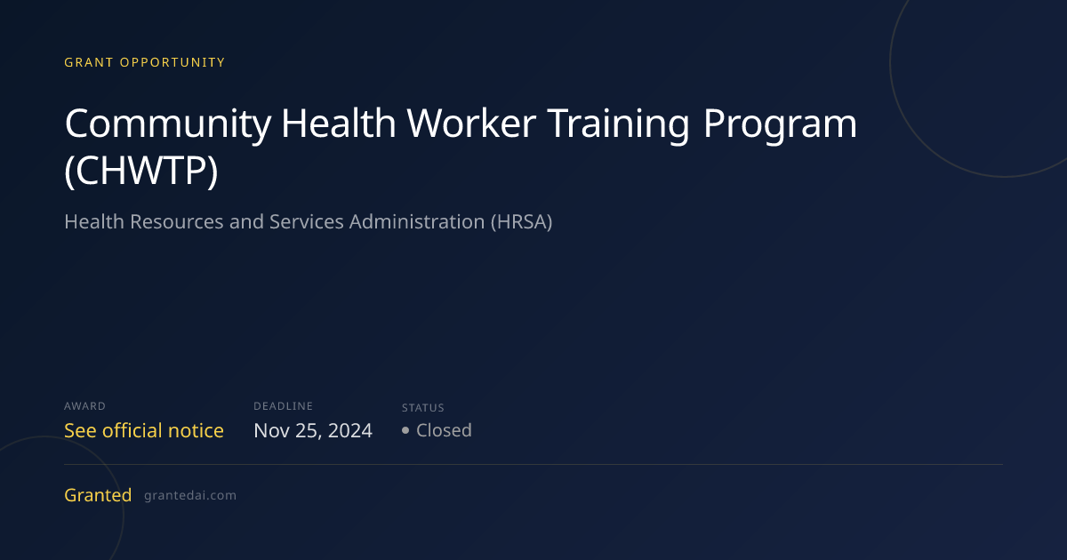 Community Health Worker Training Program (CHWTP) (2024) | Granted AI