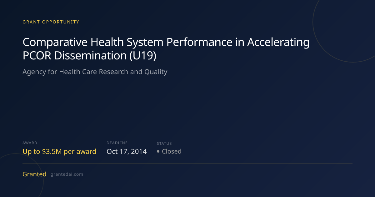 Comparative Health System Performance in Accelerating PCOR ...