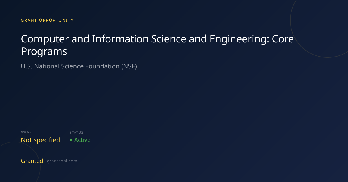 Computer and Information Science and Engineering: Core Programs (2026 ...