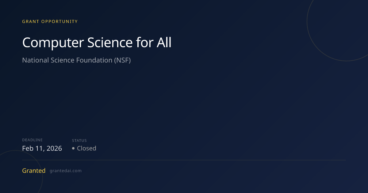 Computer Science for All (2026) | Granted AI