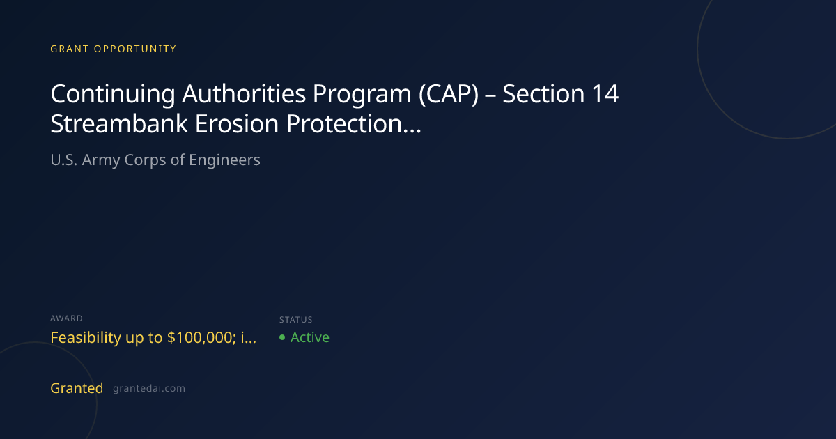 Continuing Authorities Program (CAP) – Section 14 Streambank Erosion ...