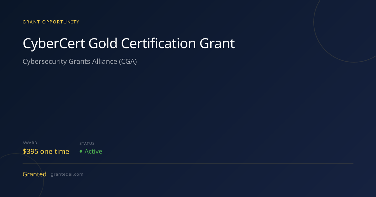 CyberCert Gold Certification Grant (2026) | Granted AI