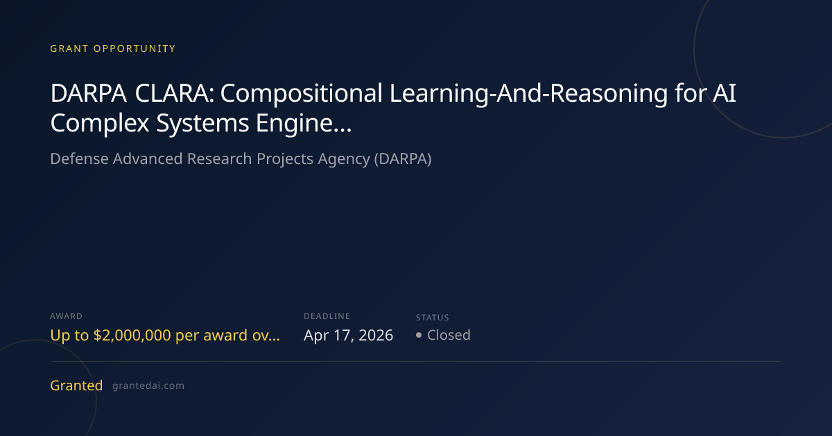 DARPA CLARA: Compositional Learning-And-Reasoning for AI Complex ...