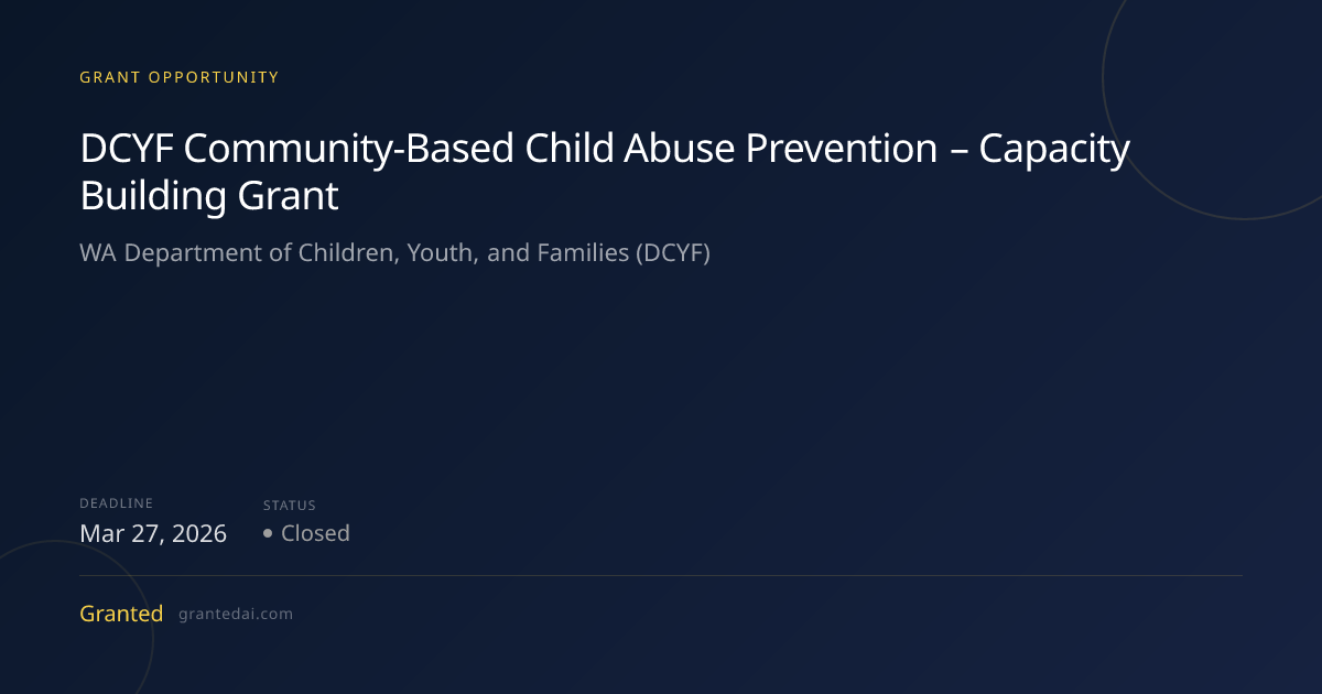 DCYF Community-Based Child Abuse Prevention – Capacity Building Grant ...