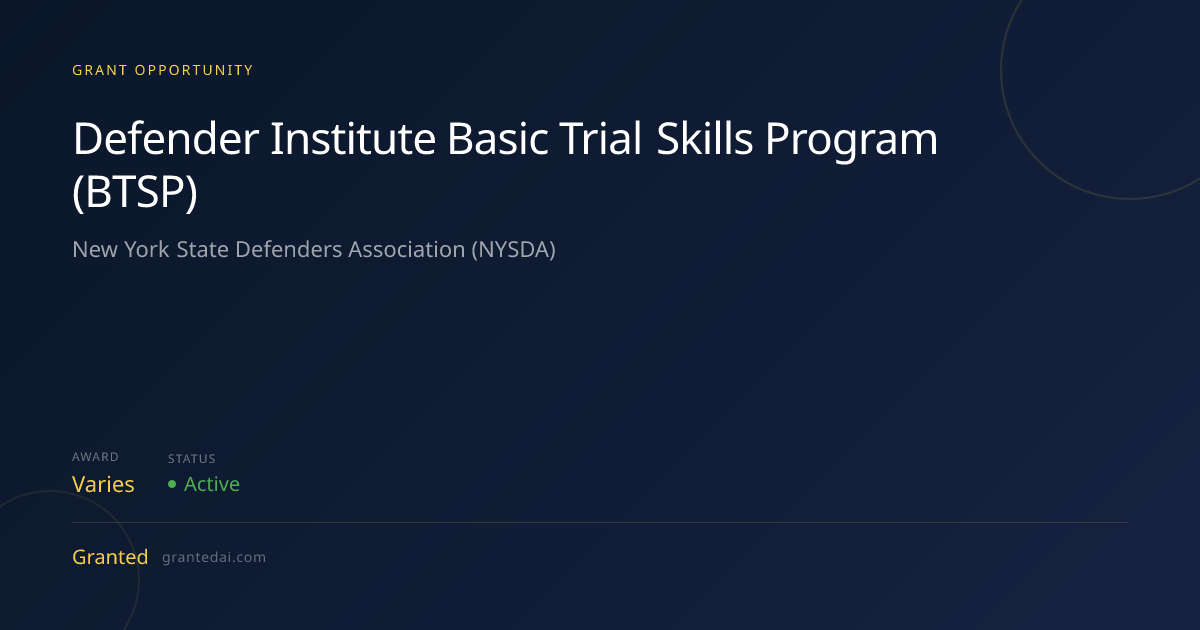 Defender Institute Basic Trial Skills Program (BTSP) (2026) | Granted AI