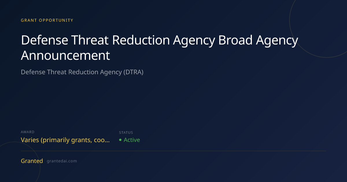 Defense Threat Reduction Agency Broad Agency Announcement (2026 ...