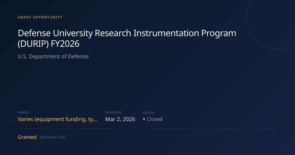 Defense University Research Instrumentation Program (DURIP) FY2026 ...