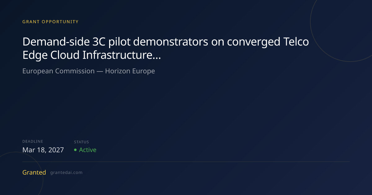 Demand-side 3C pilot demonstrators on converged Telco Edge Cloud ...