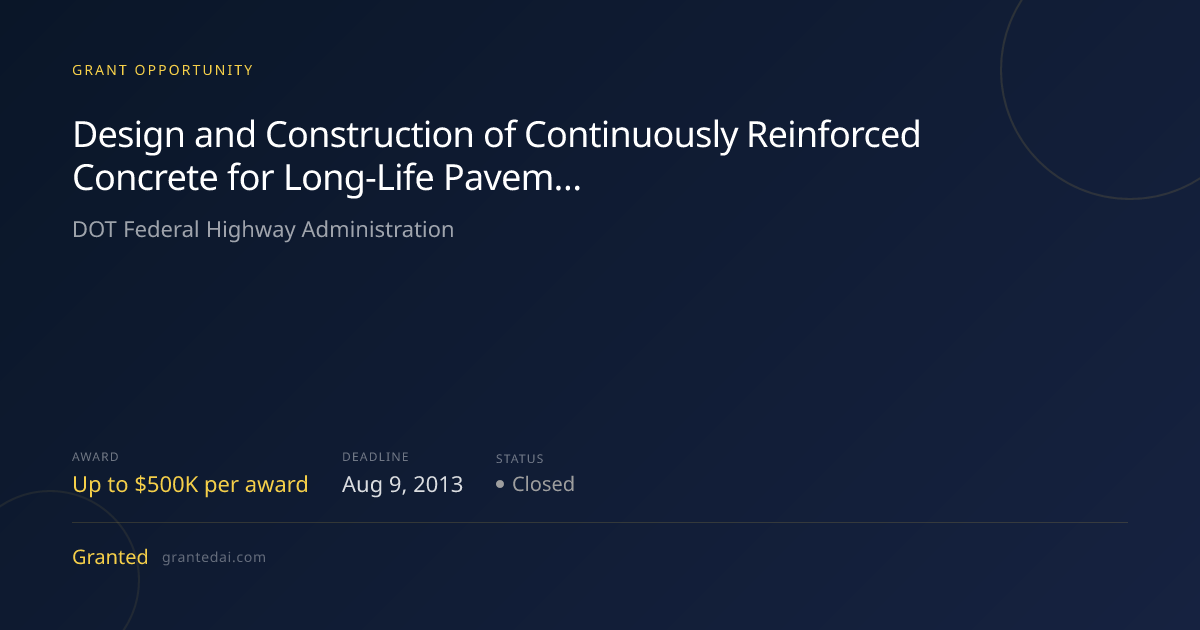 Design and Construction of Continuously Reinforced Concrete for Long ...