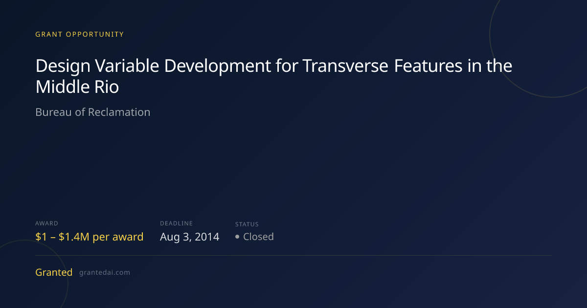Design Variable Development for Transverse Features in the Middle Rio ...