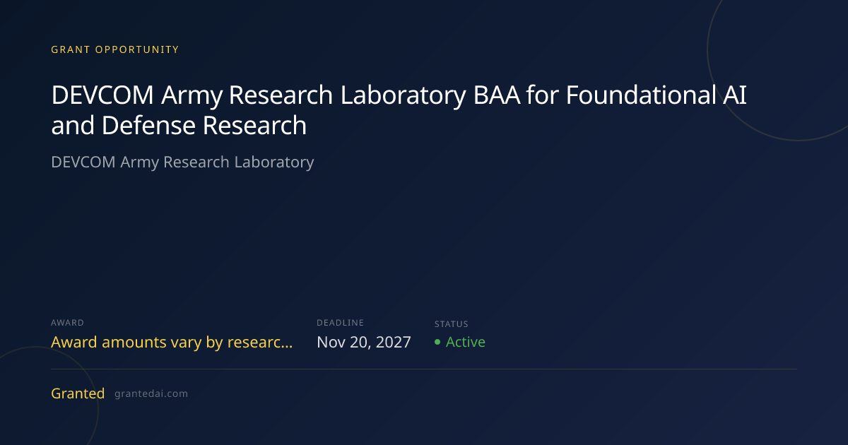 DEVCOM Army Research Laboratory BAA for Foundational AI and Defense ...