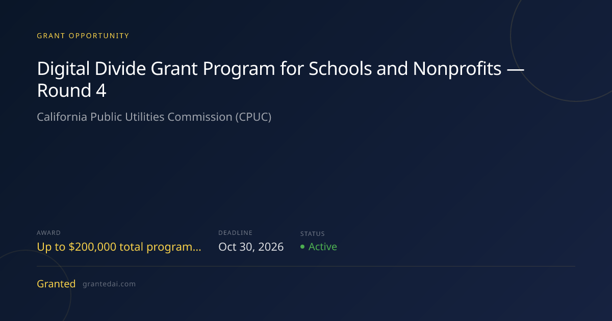 Digital Divide Grant Program for Schools and Nonprofits — Round 4 (2026 ...