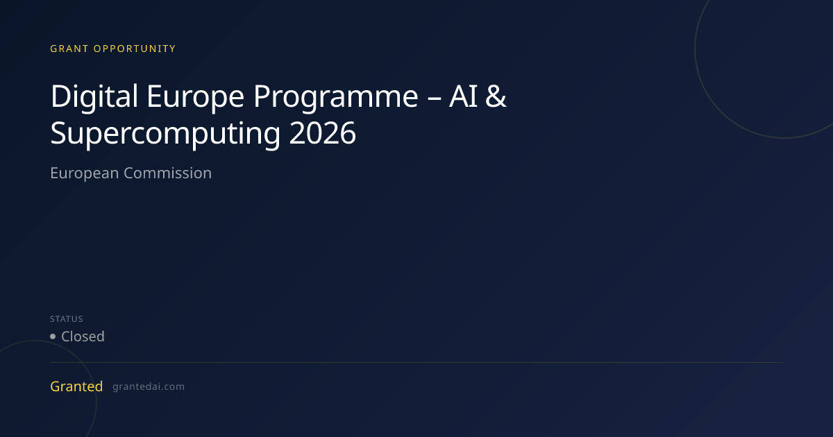 Digital Europe Programme – AI & Supercomputing 2026 (2026) | Granted AI