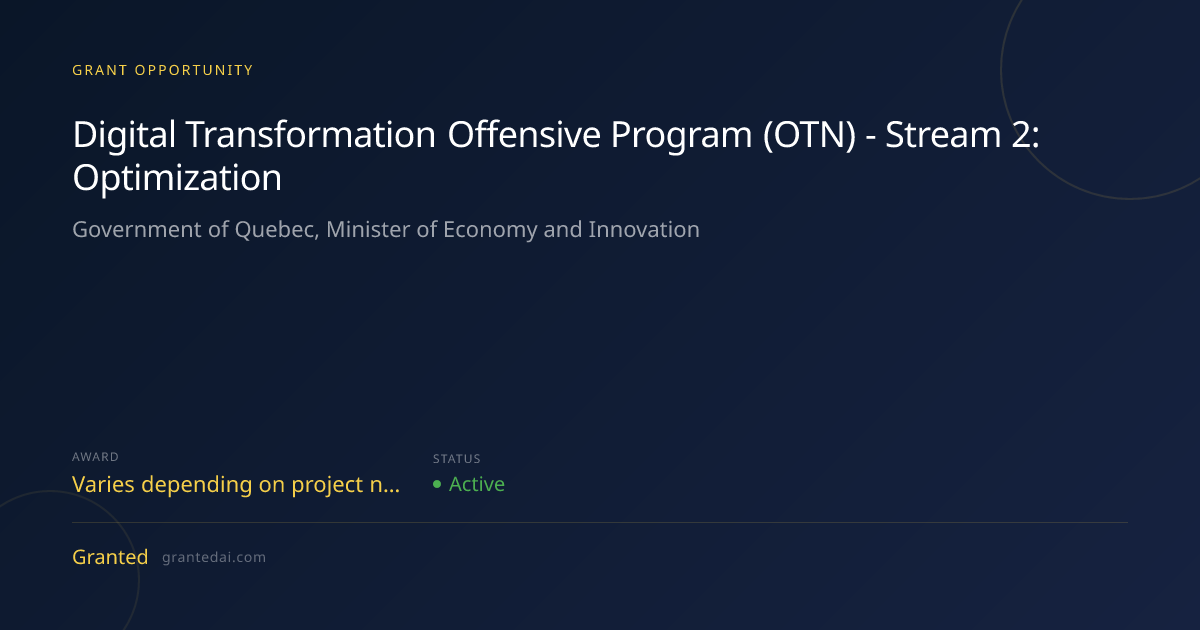 Digital Transformation Offensive Program (OTN) - Stream 2: Optimization ...