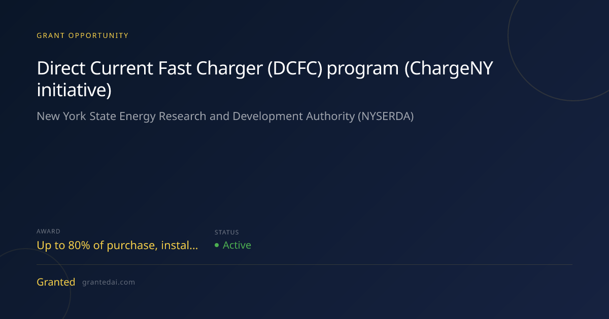 Direct Current Fast Charger (DCFC) program (ChargeNY initiative) (2026 ...