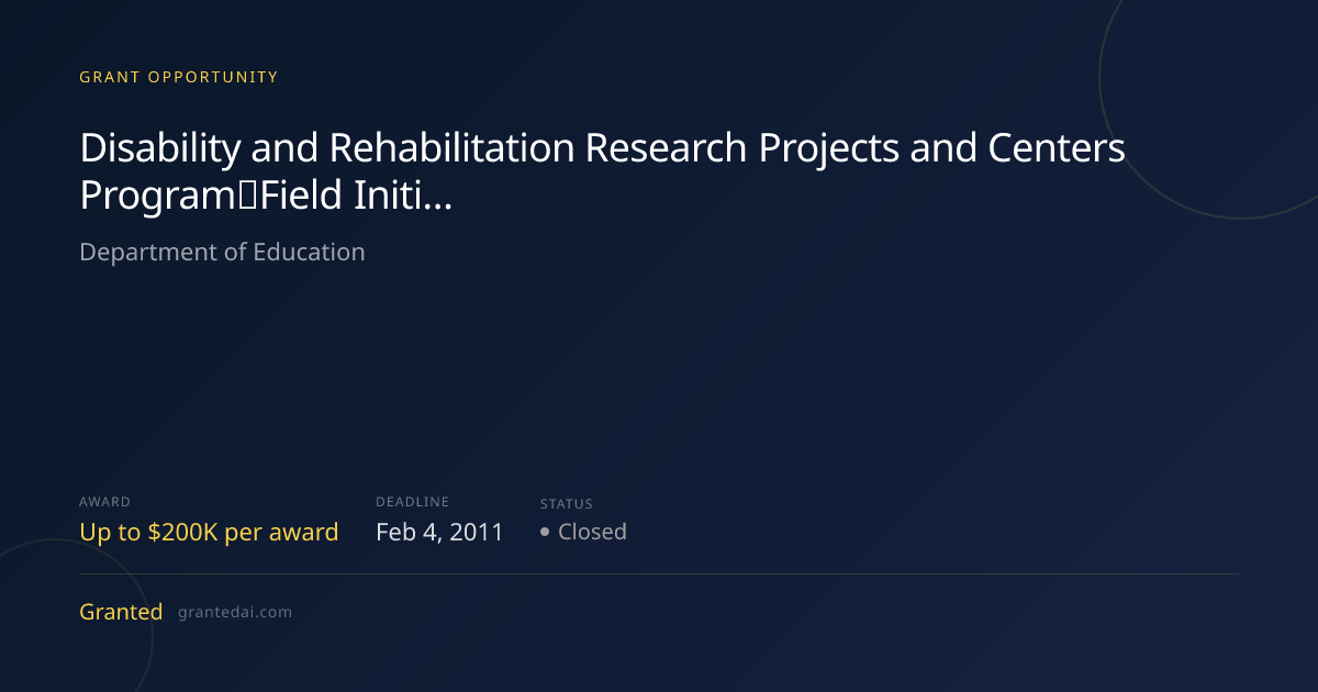 Disability and Rehabilitation Research Projects and Centers Program ...