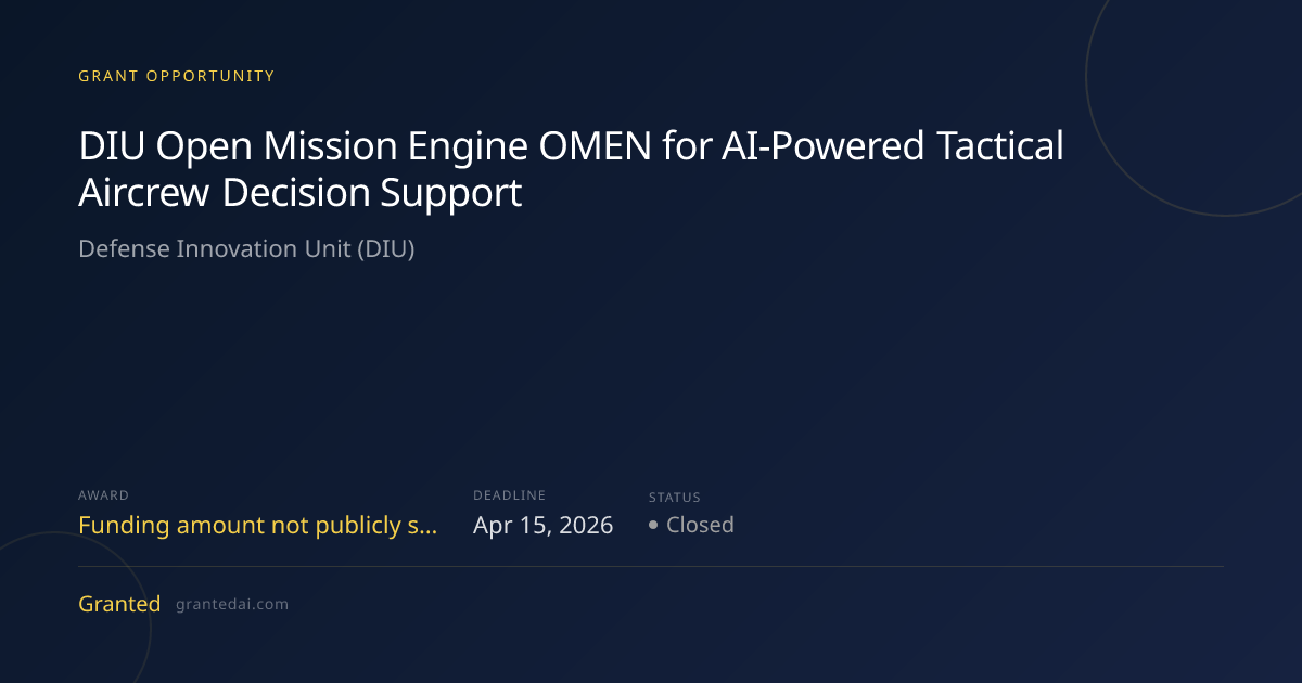 DIU Open Mission Engine OMEN for AI-Powered Tactical Aircrew Decision ...