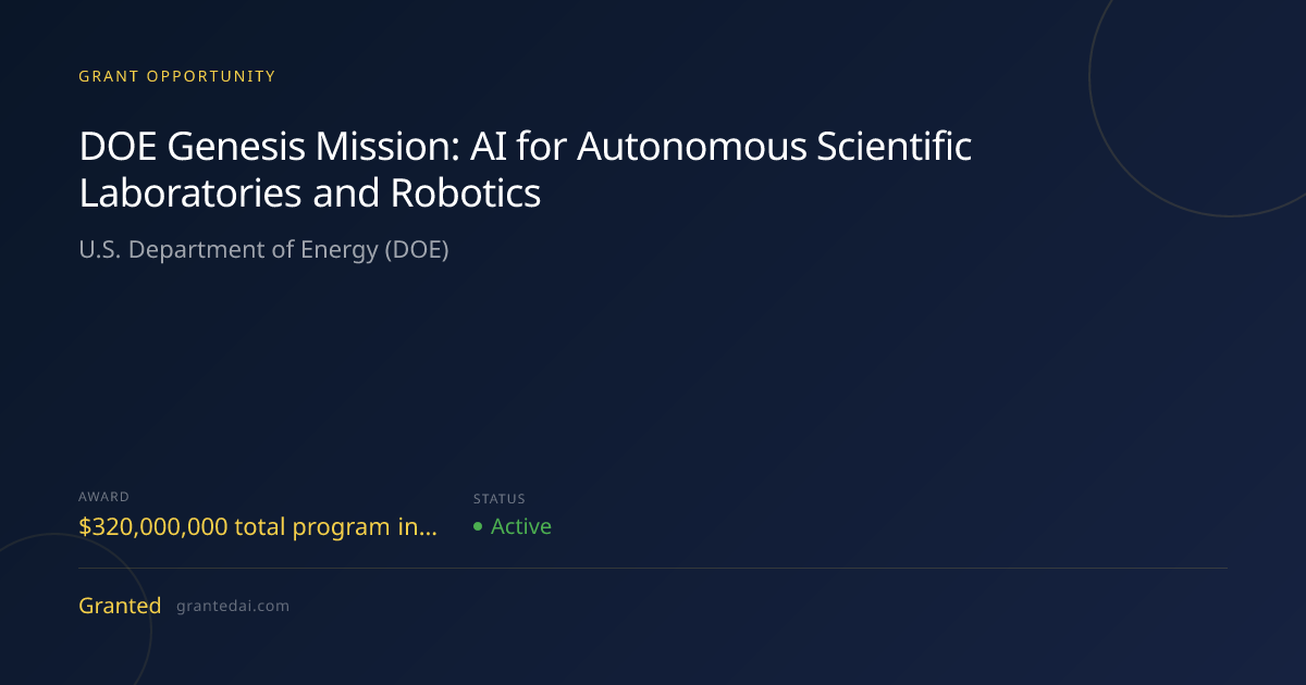 DOE Genesis Mission: AI for Autonomous Scientific Laboratories and ...