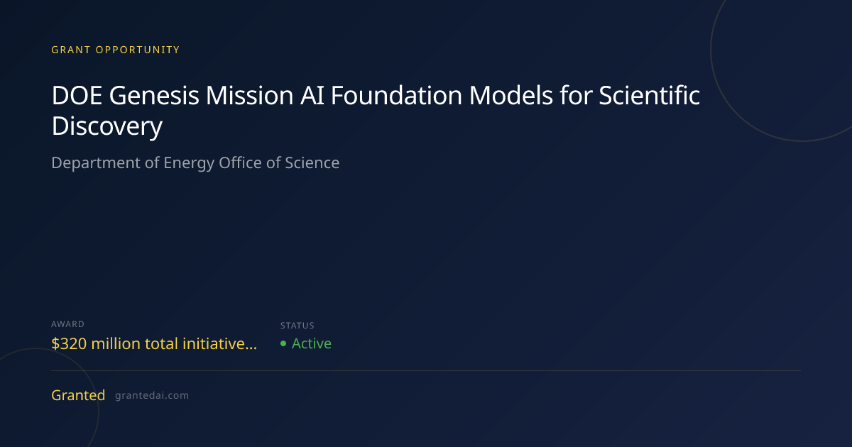 DOE Genesis Mission AI Foundation Models for Scientific Discovery (2026 ...