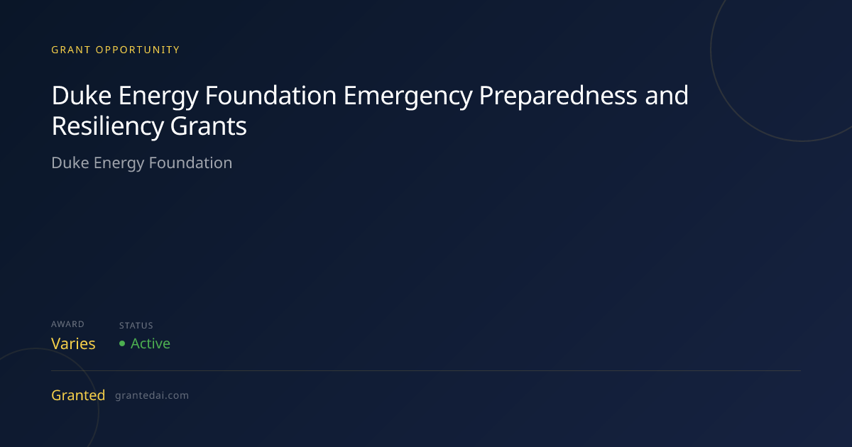 Duke Energy Foundation Emergency Preparedness and Resiliency Grants ...