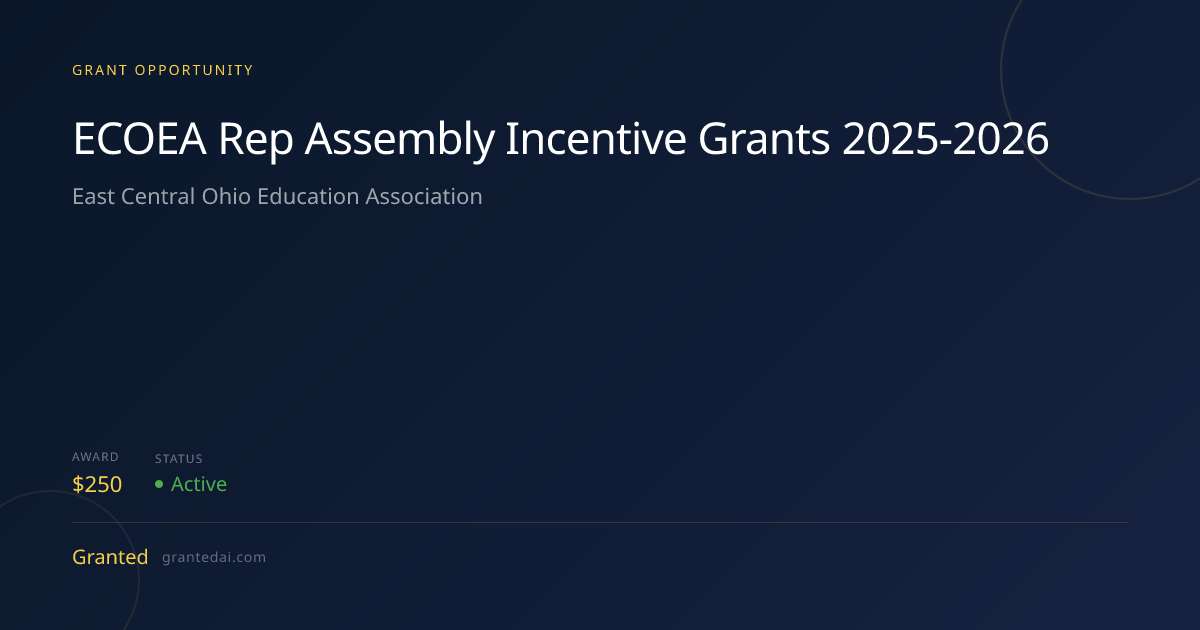 ECOEA Rep Assembly Incentive Grants 2025-2026 (2026) | Granted AI
