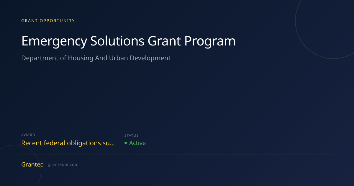 Emergency Solutions Grant Program (2026) | Granted AI