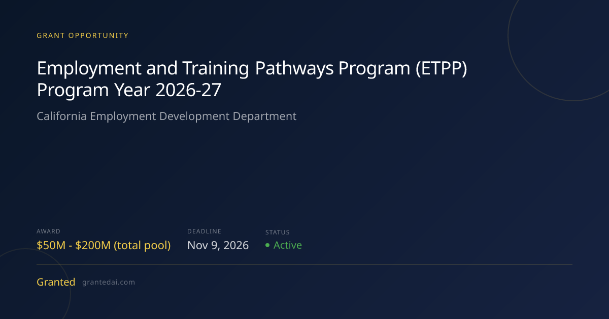 Employment and Training Pathways Program (ETPP) Program Year 2026-27 ...