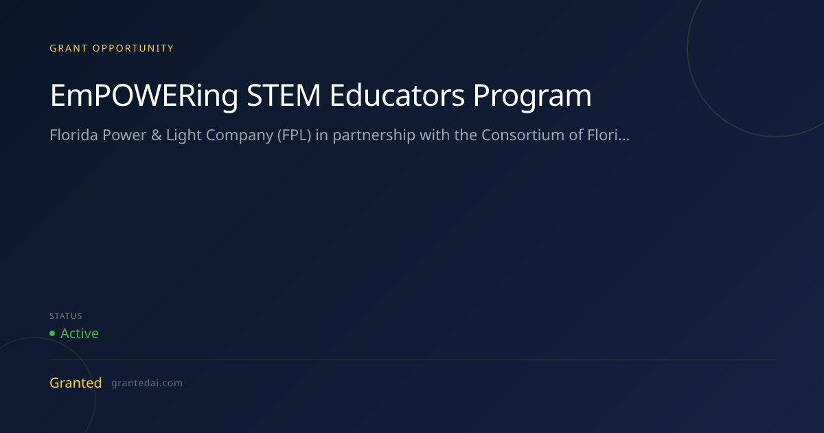 EmPOWERing STEM Educators Program (2026) | Granted AI