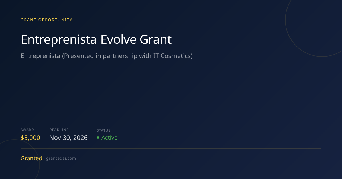 Entreprenista Evolve Grant (2026) | Granted AI