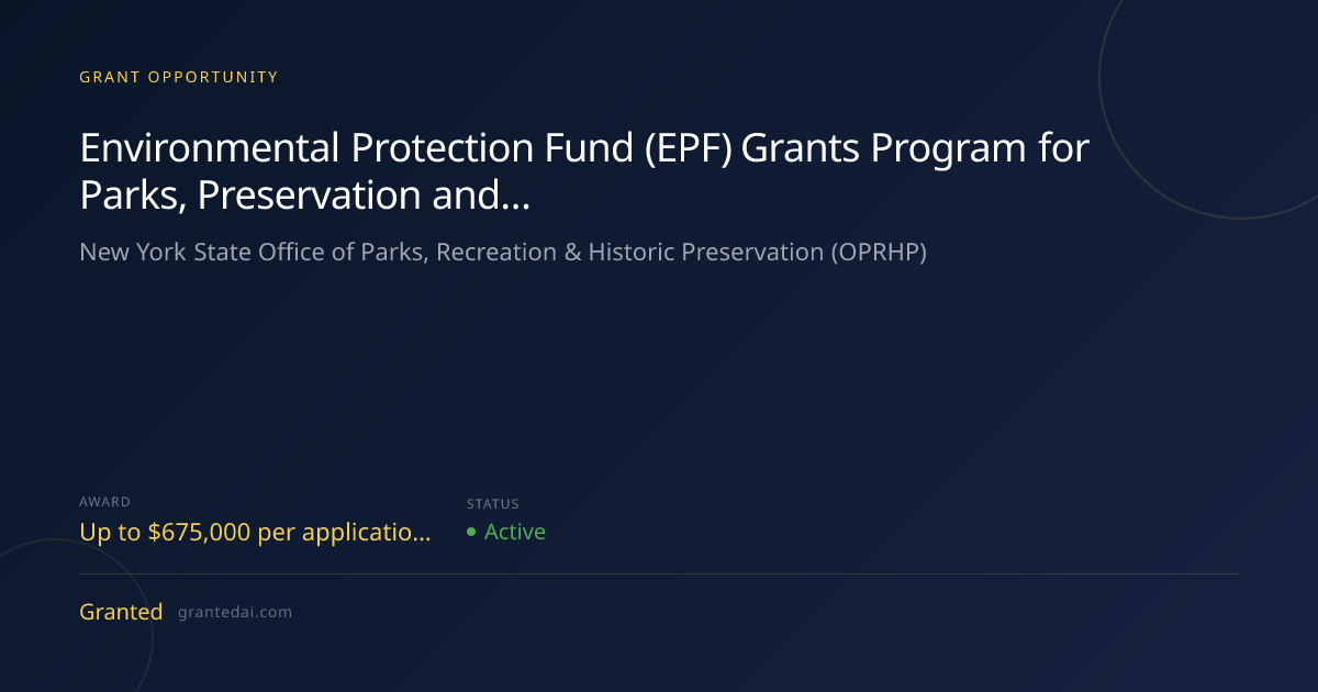 Environmental Protection Fund (EPF) Grants Program for Parks ...
