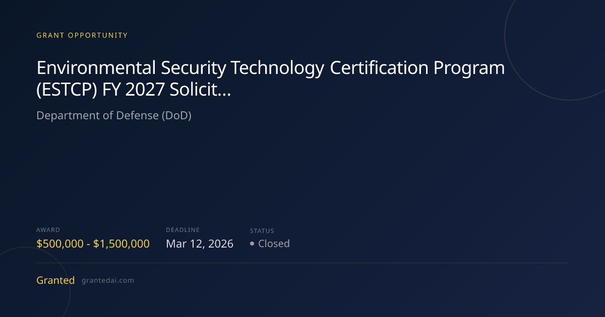 Environmental Security Technology Certification Program (ESTCP) FY 2027 ...