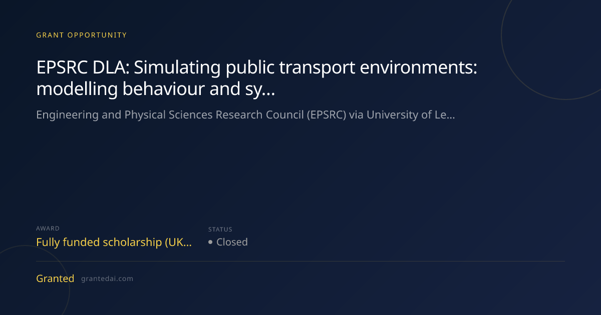 EPSRC DLA: Simulating public transport environments: modelling ...