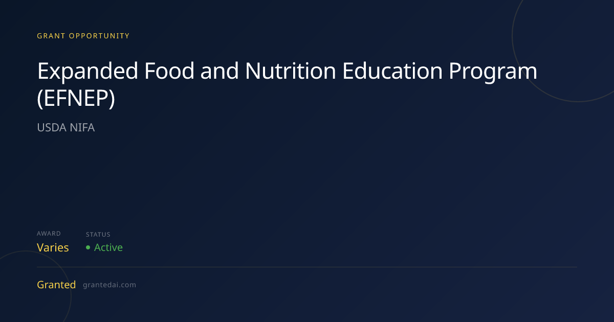Expanded Food and Nutrition Education Program (EFNEP) (2026) | Granted AI