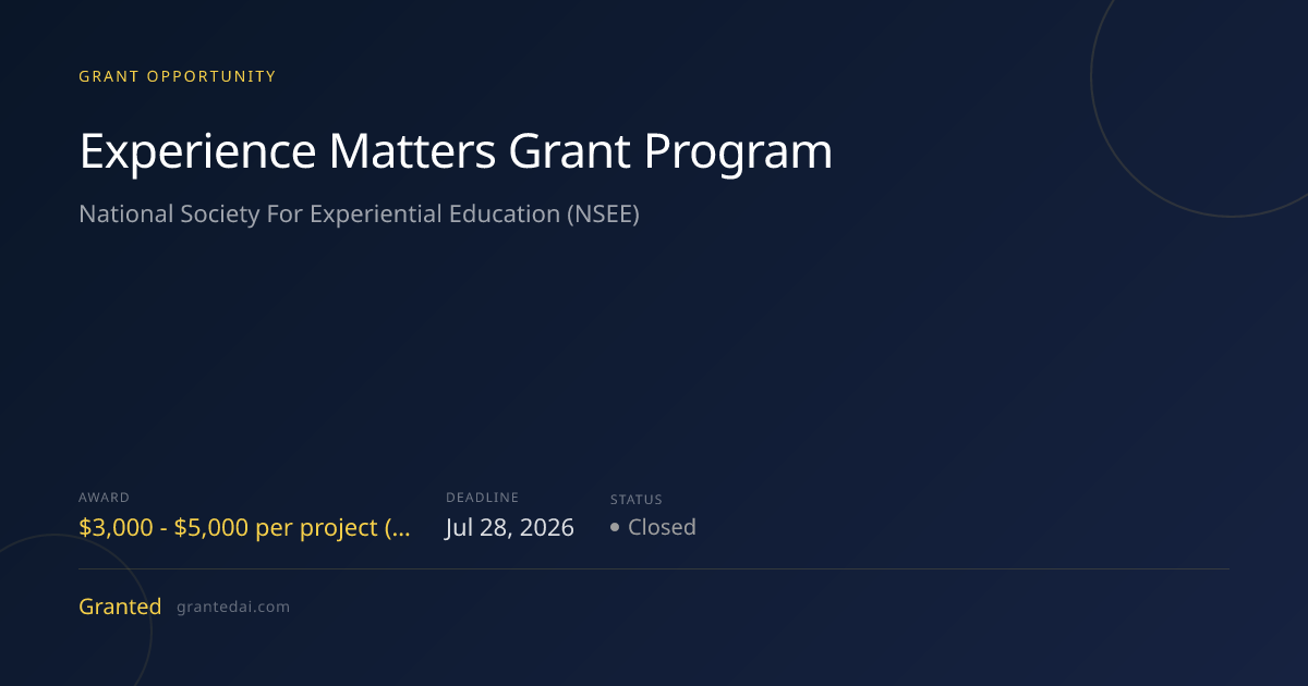 Experience Matters Grant Program (2026) | Granted AI