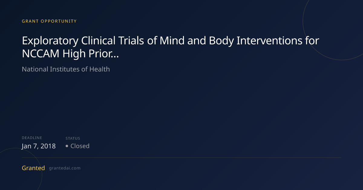 Exploratory Clinical Trials of Mind and Body Interventions for NCCAM ...