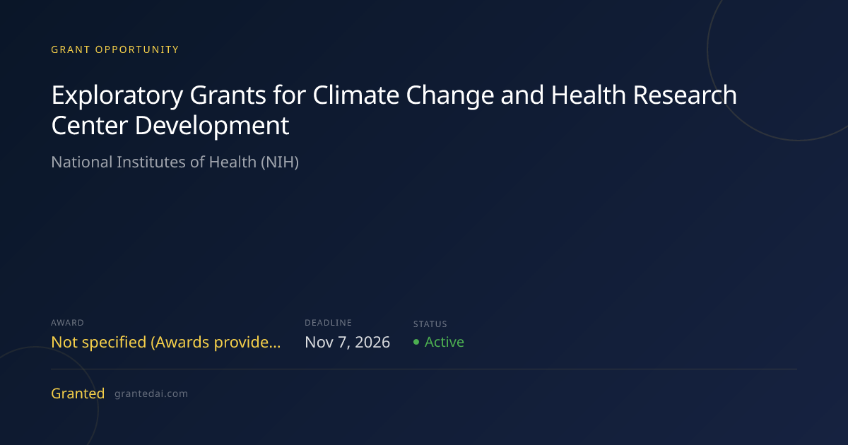 Exploratory Grants for Climate Change and Health Research Center ...