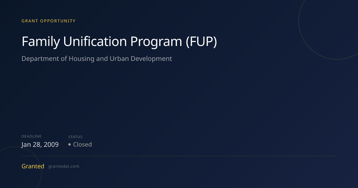 Family Unification Program (FUP) (2009) | Granted AI