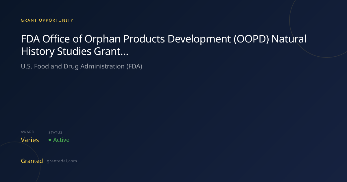 FDA Office of Orphan Products Development (OOPD) Natural History ...