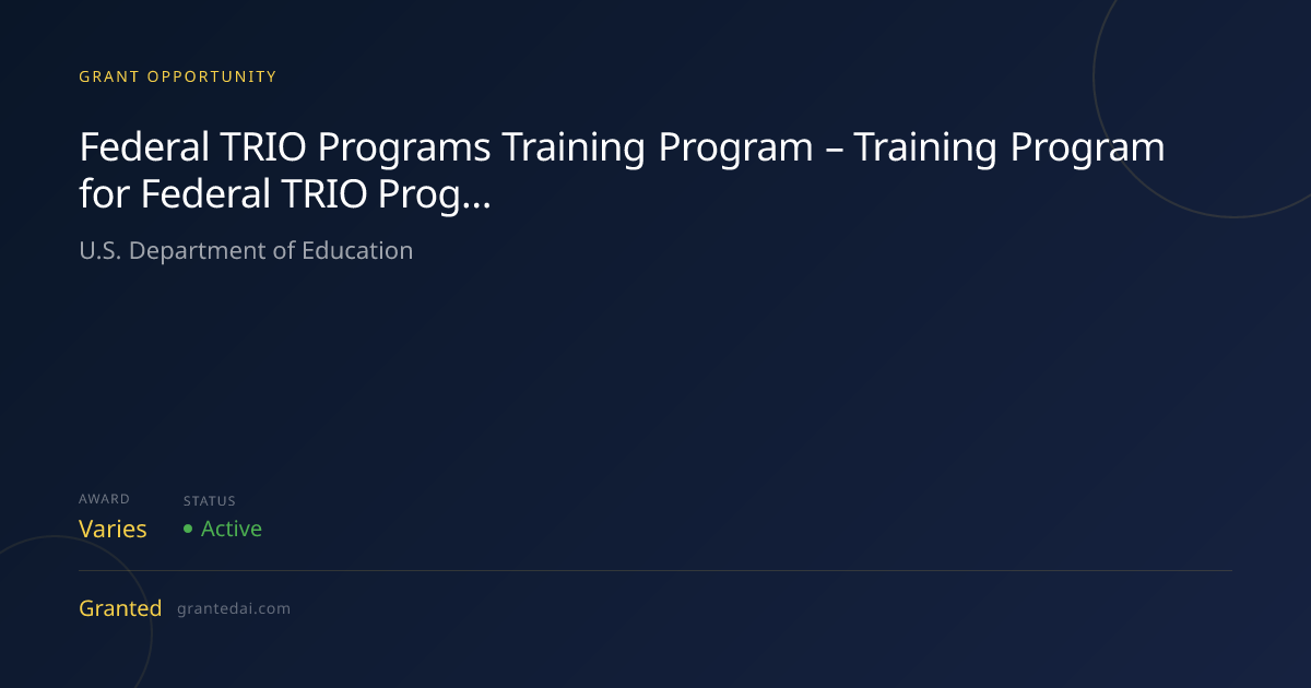 Federal TRIO Programs Training Program – Training Program for Federal ...