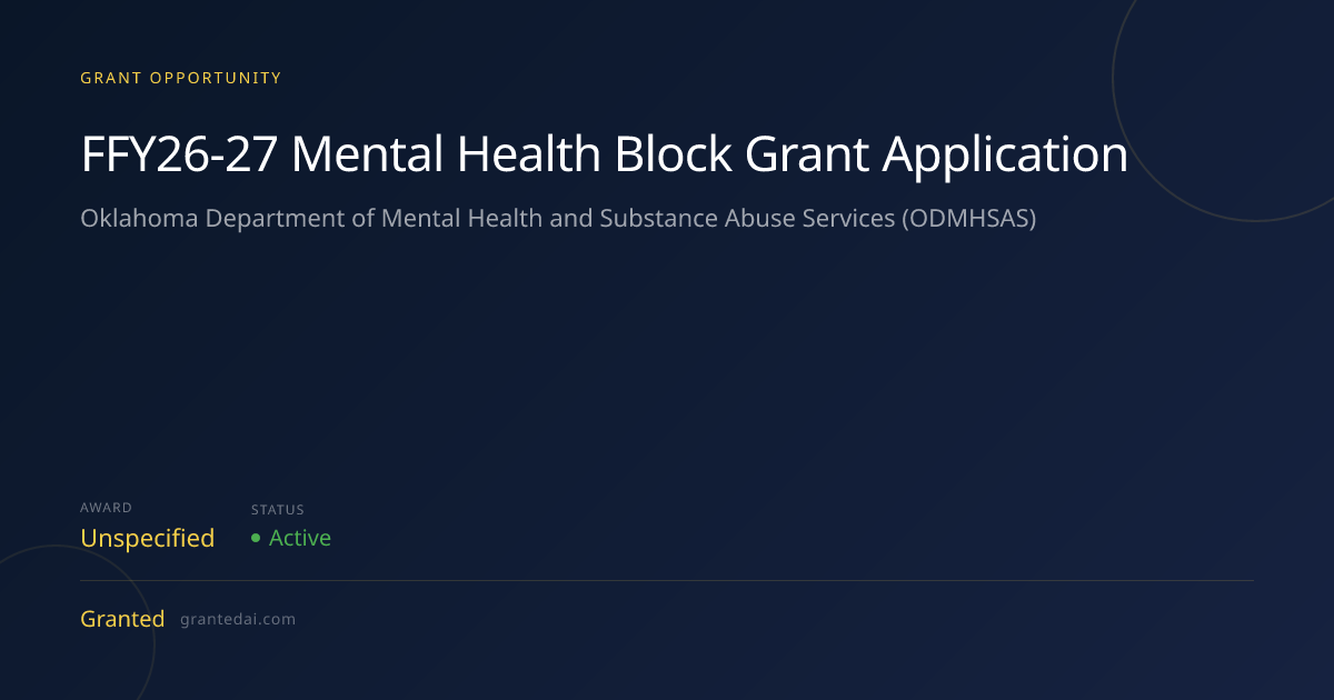FFY26-27 Mental Health Block Grant Application (2026) | Granted AI