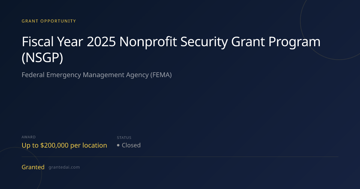 Fiscal Year 2025 Nonprofit Security Grant Program (NSGP) (2026 ...