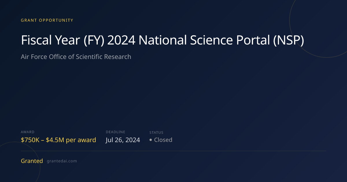 Fiscal Year (FY) 2024 National Science Portal (NSP) (2024) | Granted AI