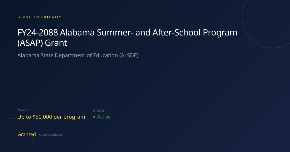 FY24-2088 Alabama Summer- and After-School Program (ASAP) Grant (2026 ...