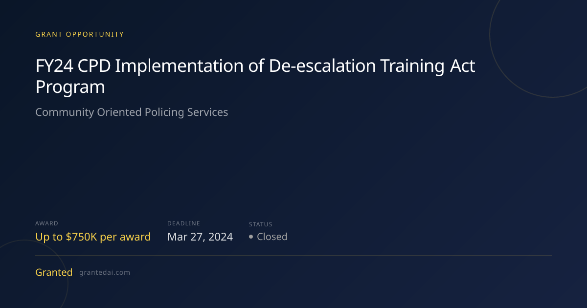 FY24 CPD Implementation of De-escalation Training Act Program (2024 ...